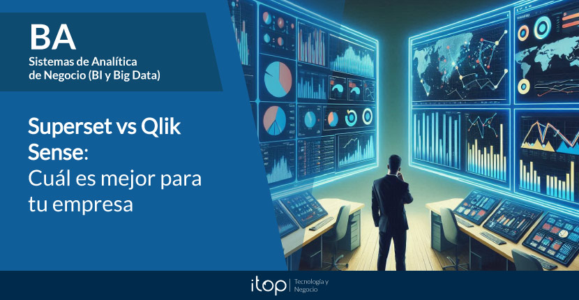 Superset vs Qlik Sense: Cuál es mejor para tu empresa