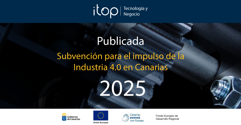 Publicada la Subvención para el impulso de la Industria 4.0 en Canarias 2025 