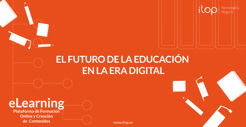 El futuro de la educación en la era digital