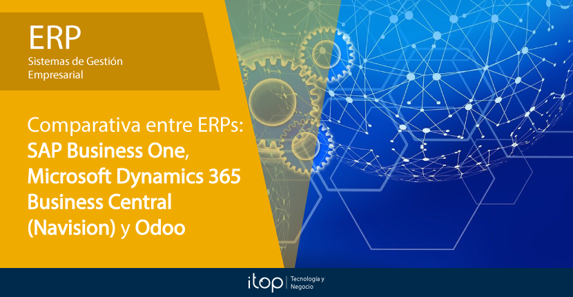 Comparativa entre ERPs: SAP Business One, Microsoft Dynamics 365 Business Central (Navision) y Odoo.