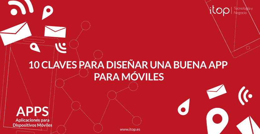 10 Claves para diseñar una buena App para móviles