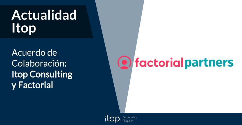 Acuerdo de Colaboración: Itop Consulting y Factorial