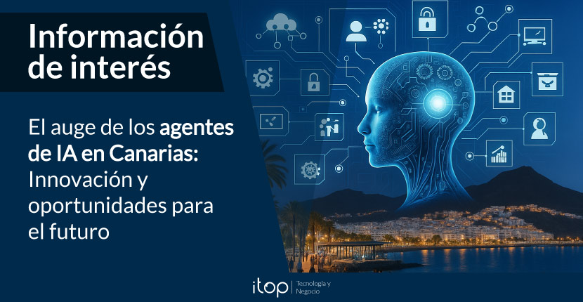 El auge de los agentes de IA en Canarias: innovación y oportunidades para el futuro