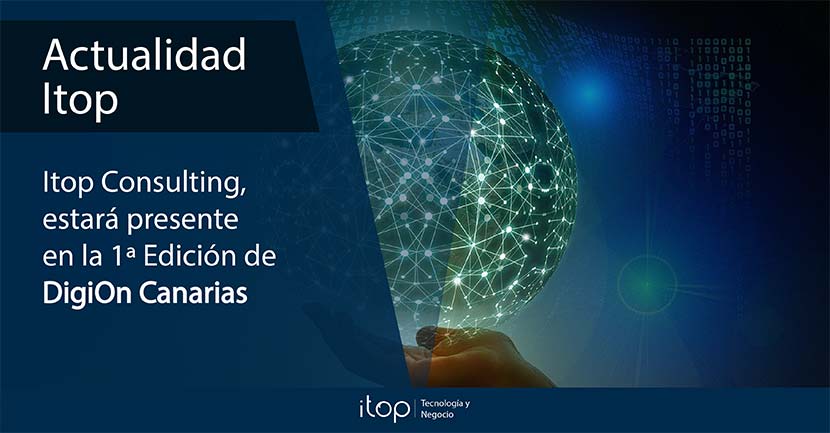 Itop estará presente en la 1ª edición de DigiOn Canarias