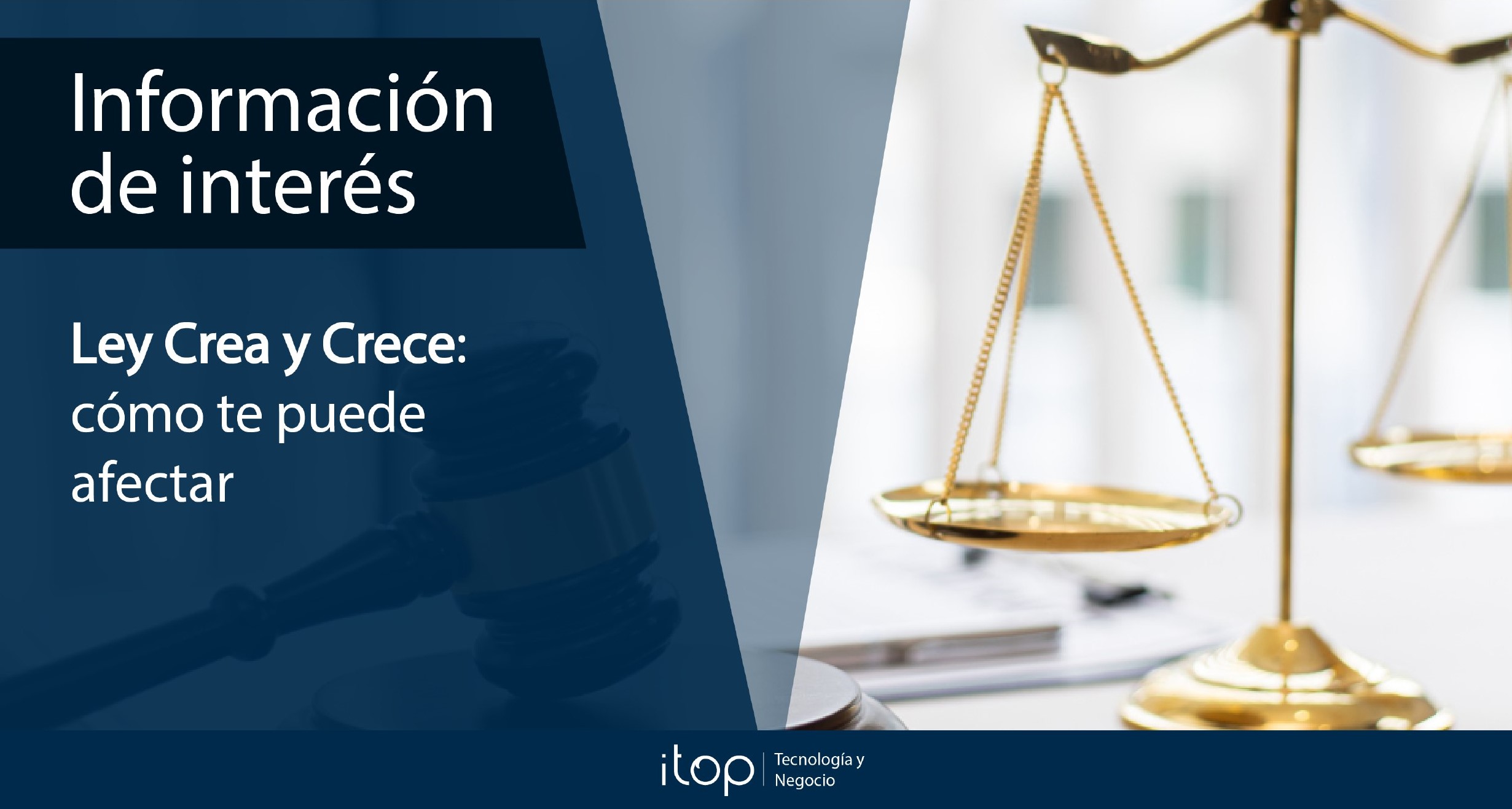 Ley Crea y Crece: cómo te puede afectar Ley Crea y Crece: cómo te puede afectar