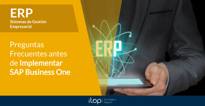 Preguntas frecuentes antes de implementar SAP Business One