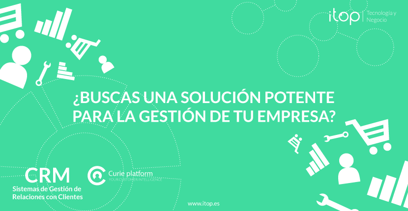 ¿Buscas una solución potente para la gestión de tu empresa?