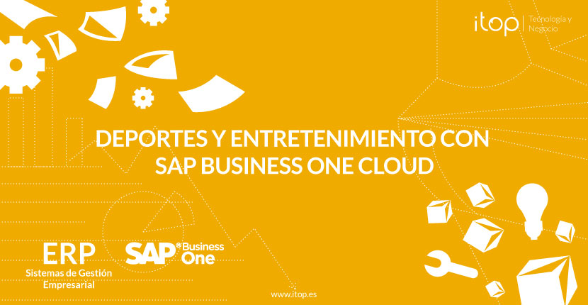 Deportes y entretenimiento con SAP Business One Cloud