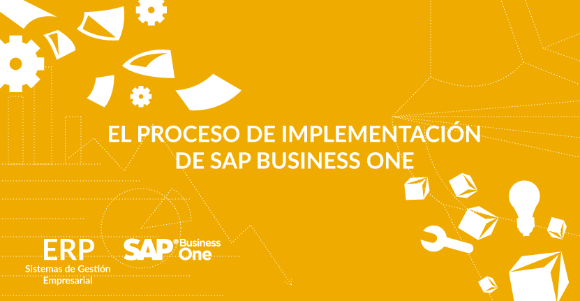 El proceso de implementación de SAP Business One