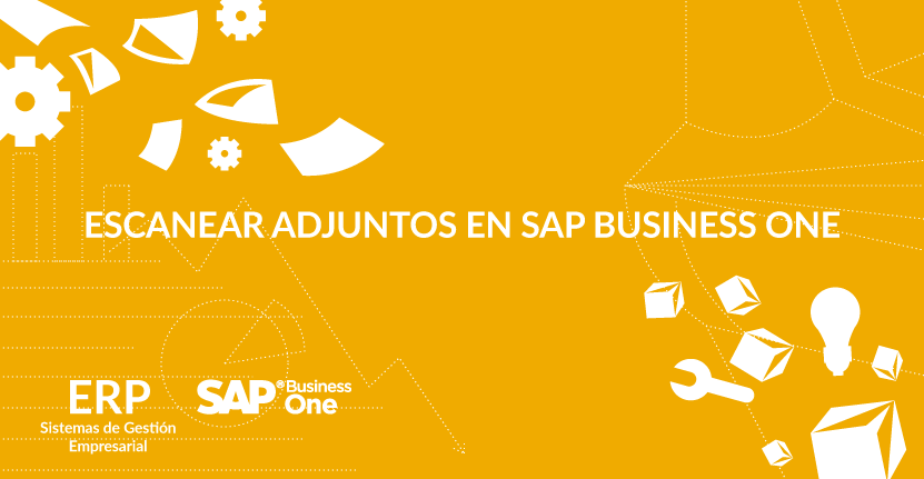 Escanear adjuntos en SAP Business One