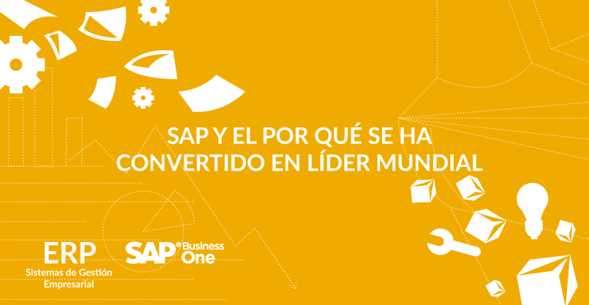 SAP y el por qué se ha convertido en líder mundial