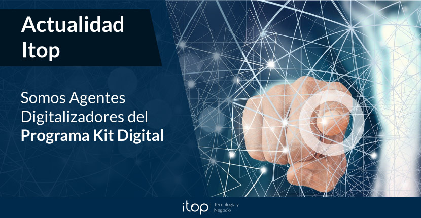 Somos Agentes Digitalizadores del Programa Kit Digital