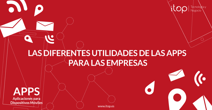 Las diferentes utilidades de las apps para las empresas