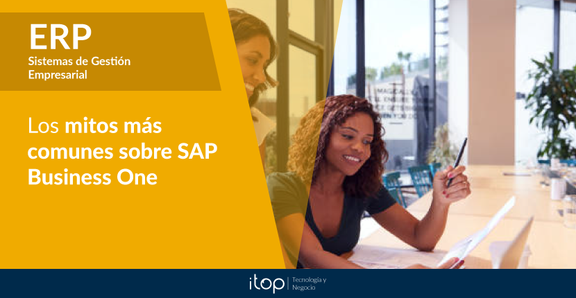 Los mitos más comunes sobre SAP Business One