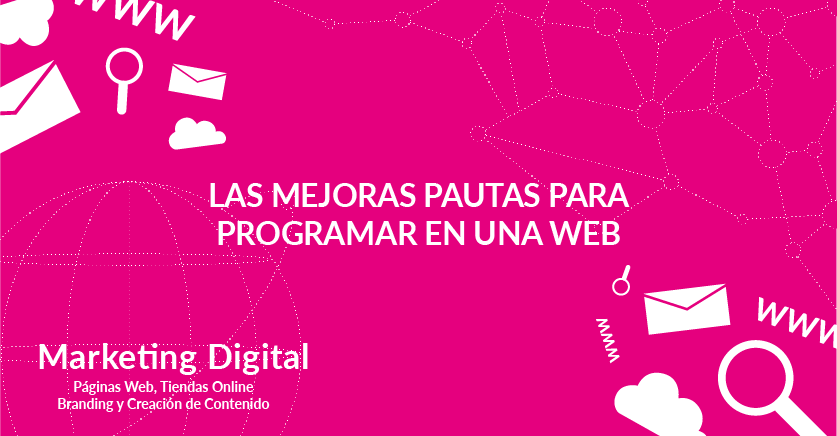 Las mejoras pautas para programar en una web