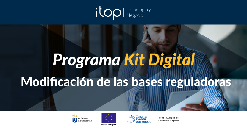 Modificación de las bases reguladoras del Programa Kit Digital
