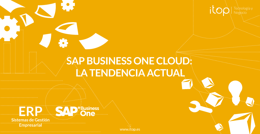 SAP Business One Cloud: La tendencia actual