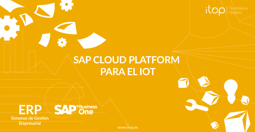 SAP Cloud Platform para el IoT