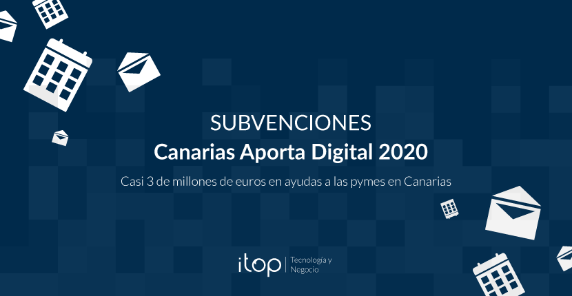 Subvención Canarias Aporta Digital 2020