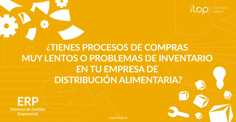 ¿Tienes procesos de compras muy lentos o problemas de inventario en tu empresa de distribución alimentaria? ¿Tienes procesos de compras muy lentos o problemas de inventario en tu empresa de distribución alimentaria?