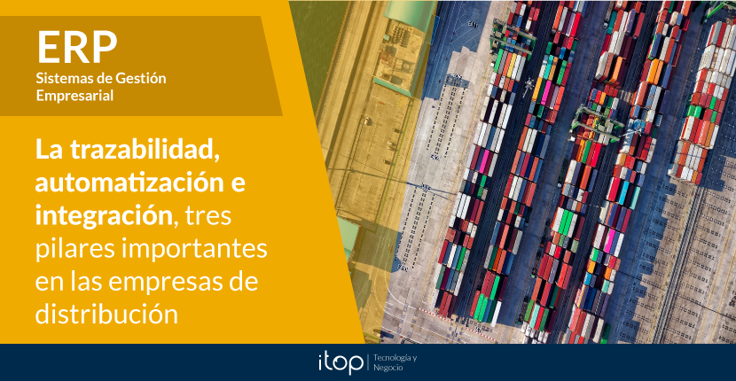 La trazabilidad, automatización e integración, tres pilares importantes en las empresas de distribución