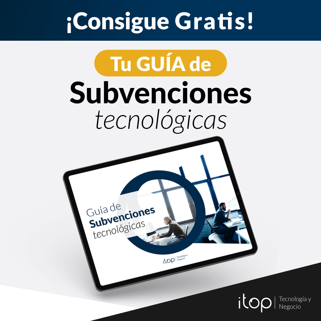 Guía Subvenciones Tecnológicas
