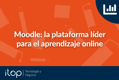 Moodle: la plataforma líder para el aprendizaje online