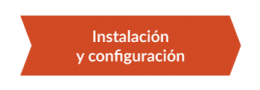 Metodología - Instalación y configuración